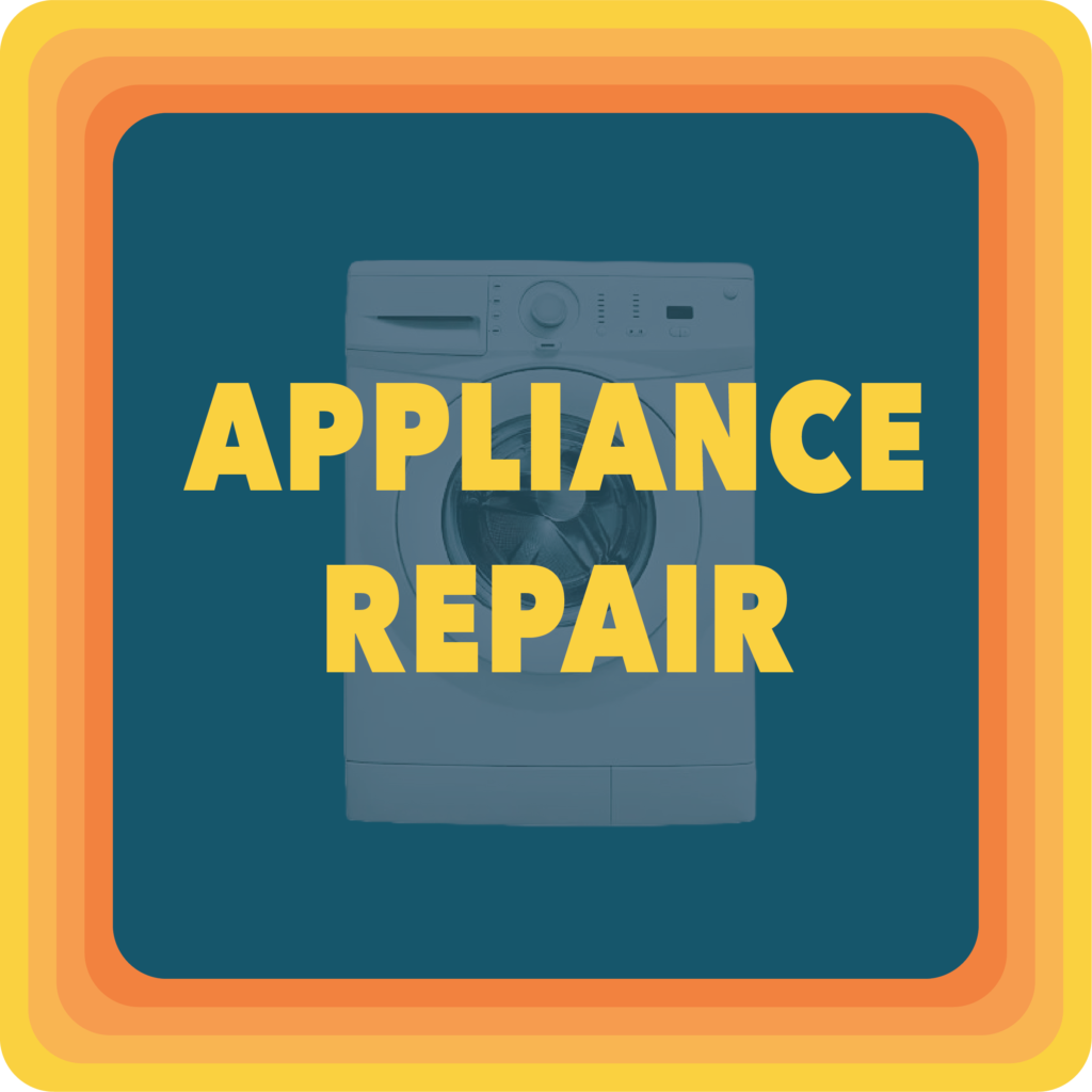 APPLIANCE REPAIR