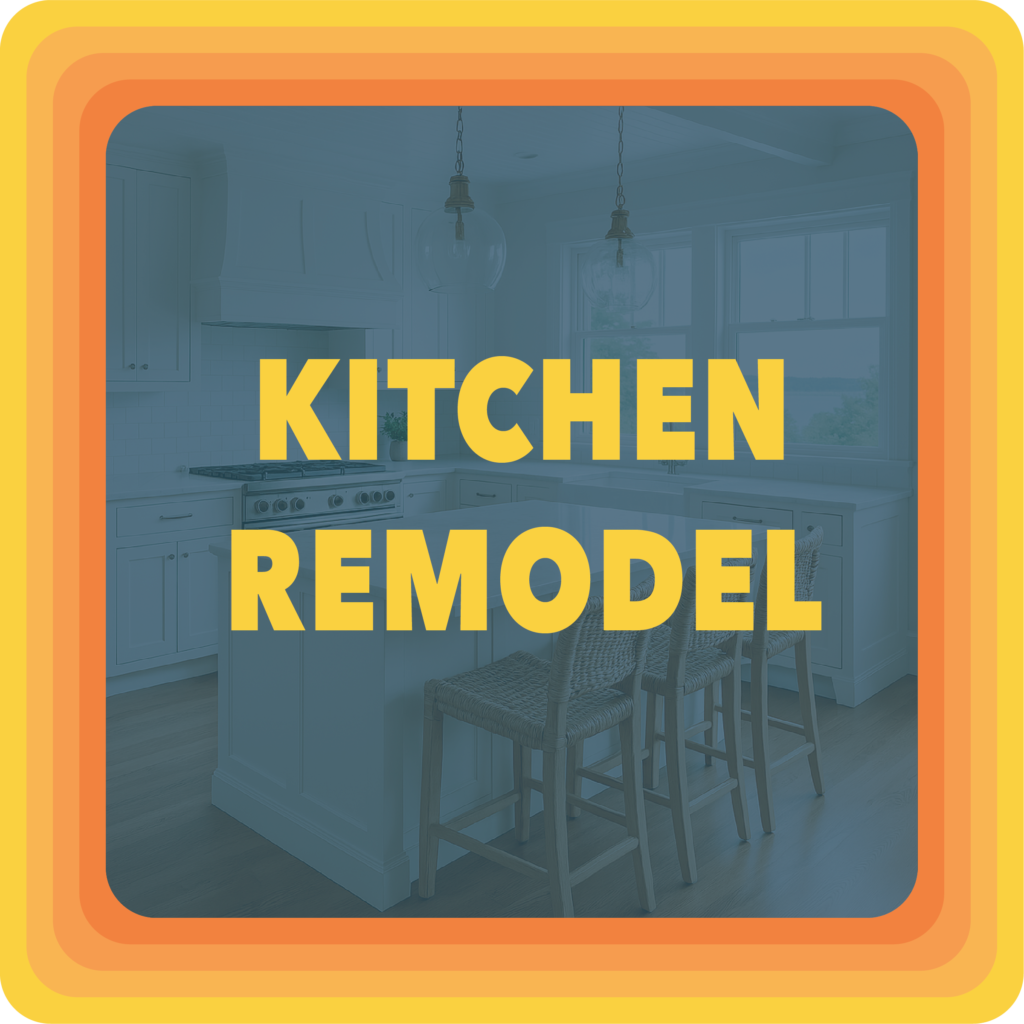 KITCHEN REMODEL